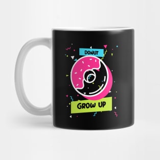 Donut grow up Mug